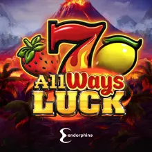 All Ways Luck All Ways Luck